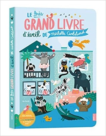 Livre - Le grand livre d'éveil - les animaux