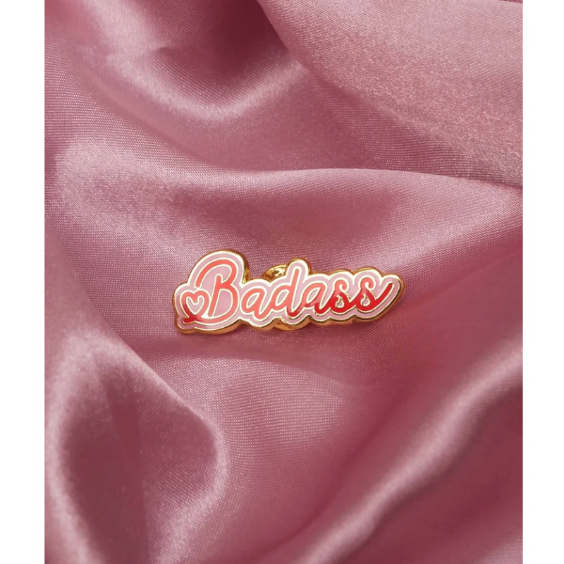 Pins - Badass