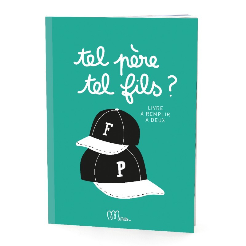 Cahier "Tel père tel fils"