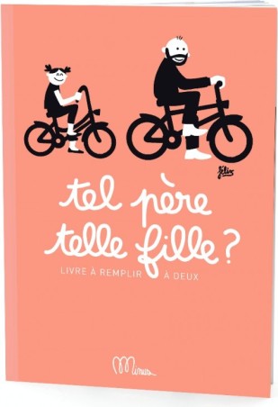 Cahier "Tel père telle fille"