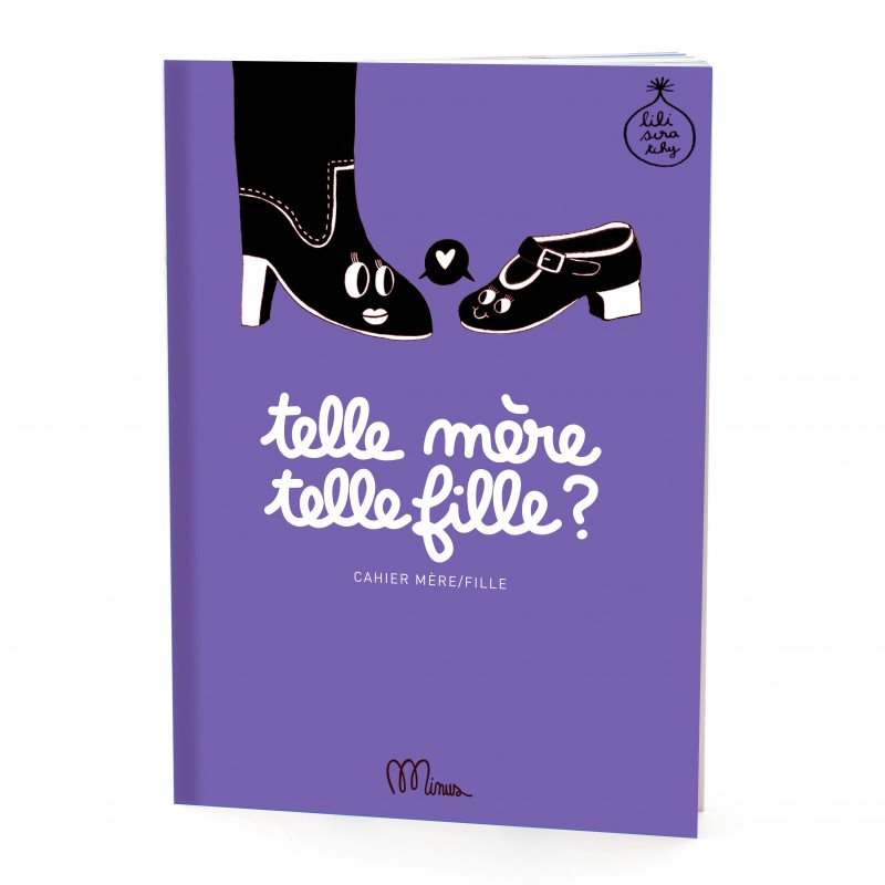 Cahier "Telle mère telle fille"