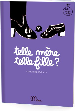 Cahier "Telle mère telle fille"