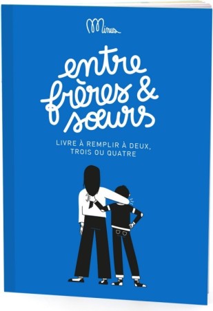 Cahier "Entre frères et soeurs"