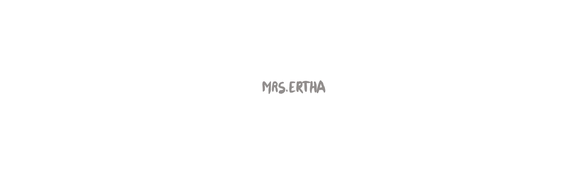 Mrs Ertha